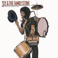 Sly And The Family Stone : Heard You Missed Me, Well I'm Back